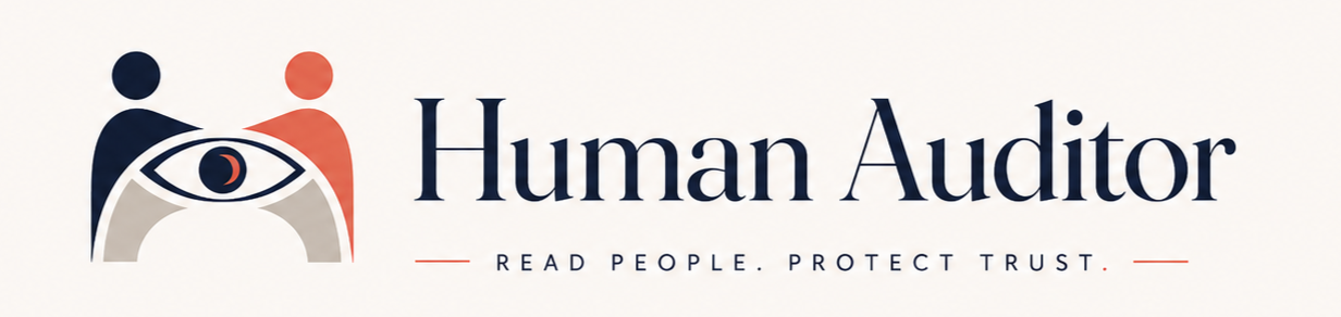 Human Auditor — Read People. Protect Trust.